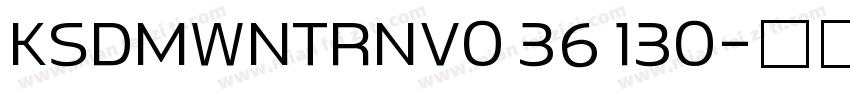 KSDMWNTRNV0 36 130字体转换